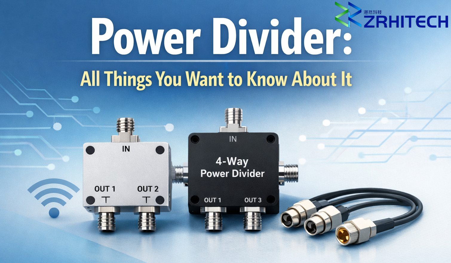 Latest company blogs about Power Divider: All Things You Want to Know About It
