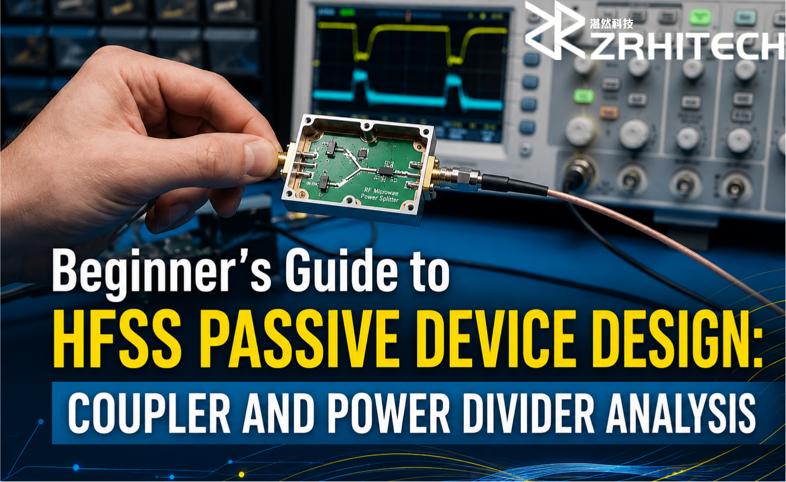 Latest company blogs about Beginner’s Guide to HFSS Passive Device Design: Coupler and Power Divider Analysis